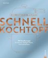 Gourmetküche aus dem Schnellkochtopf - Susann Kreihe - 9783989510104