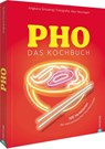 Pho. Das große Kochbuch - Angkana Sirisaeng - 9783989510555