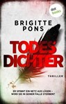 Todesdichter - oder: Ich bin ein Mörder - Brigitte Pons - 9783989520806