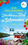 Der kleine Hof in Schweden - Åsa Hallengård - 9783989522169