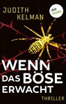 Wenn das Böse erwacht - Judith Kelman - 9783989522770