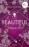 A Beautiful Scandal - Ria Radtke - 9783989524231