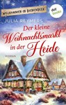 Der kleine Weihnachtsmarkt in der Heide - Julia Reymers - 9783989524460