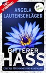 Bitterer Hass - Angela Lautenschläger - 9783989526617