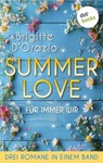 Summer Love – Für immer wir - Brigitte D'Orazio - 9783989527478
