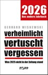 verheimlicht - vertuscht - vergessen 2026 - Gerhard Wisnewski - 9783989921498