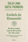 Kreisläufe des Klimawandels - Greta Thunberg ; Dalai Lama - 9783990015292