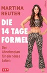 Die 14-Tage-Formel - Martina Reuter - 9783990018699