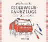 Österreichische Feuerwehrautos zum Ausmalen - Hubert Krenn - 9783990053447