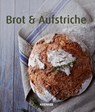 Brot & Aufstriche - Inge Krenn - 9783990053515