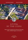 Living by the Coins - Cristian Gazdac ; Franz Humer - 9783990120941