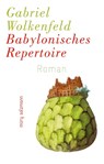 Babylonisches Repertoire - Gabriel Wolkenfeld - 9783990142196