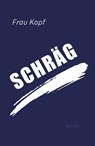 Schräg - Kopf - 9783990187494