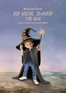 DER KLEINE ZAUBERER SIM-BIM - Reinhard Franz - 9783990187616
