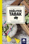 Kräutertabak - Christa Öhlinger-Brandner - 9783990253038