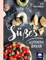 Süßes glutenfrei backen - Elke Schulenburg - 9783990253762