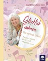 Glücklich wohnen - Ingrid Kleindienst-John - 9783990255049