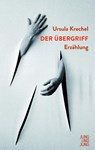 Der Übergriff - Ursula Krechel - 9783990272725