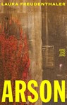 Arson - Laura Freudenthaler - 9783990272879