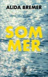Sommer - Alida Bremer - 9783990273395