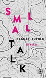 Small Talk - Dagmar Leupold - 9783990274125