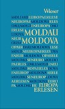 Europa Erlesen Moldau / Moldova - Markus Bauer - 9783990292785