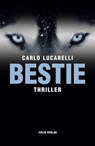 Bestie - Carlo Lucarelli - 9783990370391