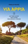 Via Appia - Paolo Rumiz - 9783990370964