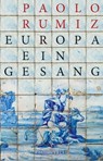 Europa. Ein Gesang - Rumiz Paolo - 9783990371435