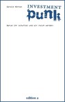 Investment Punk - Gerald Hörhan - 9783990418048