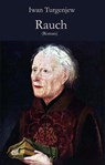 Rauch - Iwan Turgenjew - 9783990418062