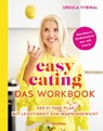 easy eating - Das Workbook - Ursula Vybiral - 9783990502488