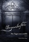 Sagenhaftes - Alte Sagen neu erzählt Band 2 - Martina Meier - 9783990511275