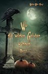 Wo die wilden Geister wohnen ... Schaurig-schöne Gruselgeschichten für Kinder Band 6 - Martina Meier - 9783990511312