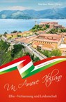 Elba - Verbannung und Leidenschaft ... - Un Amore Italiano - Martina Meier - 9783990511534