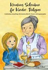Kreatives Schreiben für Kinder: Religion - Nanja Holland - 9783990511657