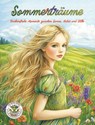 Sommerträume - Farbenfrohe Momente zwischen Sonne, Natur und Stille - Nanja Holland - 9783990513842