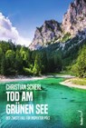 Tod am Grünen See - Christian Scherl - 9783990742631