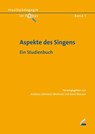 Aspekte des Singens - Andreas Lehmann-Wermser ; Anne Niessen - 9783990944547