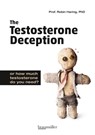 The Testosterone Deception - Robin Haring - 9783991001508