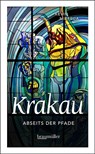 Krakau abseits der Pfade - Kevin Mitrega - 9783991003274