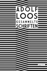 Gesammelte Schriften - Adolf Loos - 9783991003724