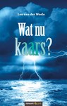 Wat nu kaars? - Leo van der Weele - 9783991071198