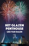 Het glazen penthouse - Lies van Dalen - 9783991075363