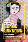 Known Unknown: bekende en onbekende vrouwen - Esther Slagter - van 't Land - 9783991076155
