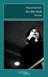 An der A26 - Pascal Garnier - 9783991200420