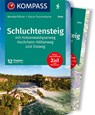 KOMPASS Wanderführer Schluchtensteig, mit Hotzenwaldquerweg, Hochrhein-Höhenweg und Ostweg, 12 Tagesetappen - Walter Theil - 9783991210559