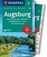 KOMPASS Wanderführer Augsburg mit Westlichen Wäldern, Wittelsbacher Land und Ammersee, 60 Touren mit Extra-Tourenkarte - Sven Hähle - 9783991216834