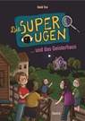 Die Superaugen und das Geisterhaus - Heidi Troi - 9783991280996