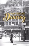 Not Strictly Dancing - Richard Rose - 9783991300687